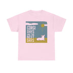 Corgi Days T-Shirt