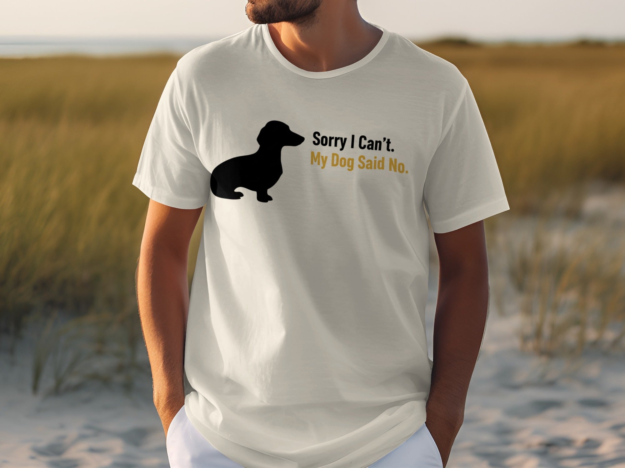 Sorry I Can't My Dog Said No Graphic T Shirt product