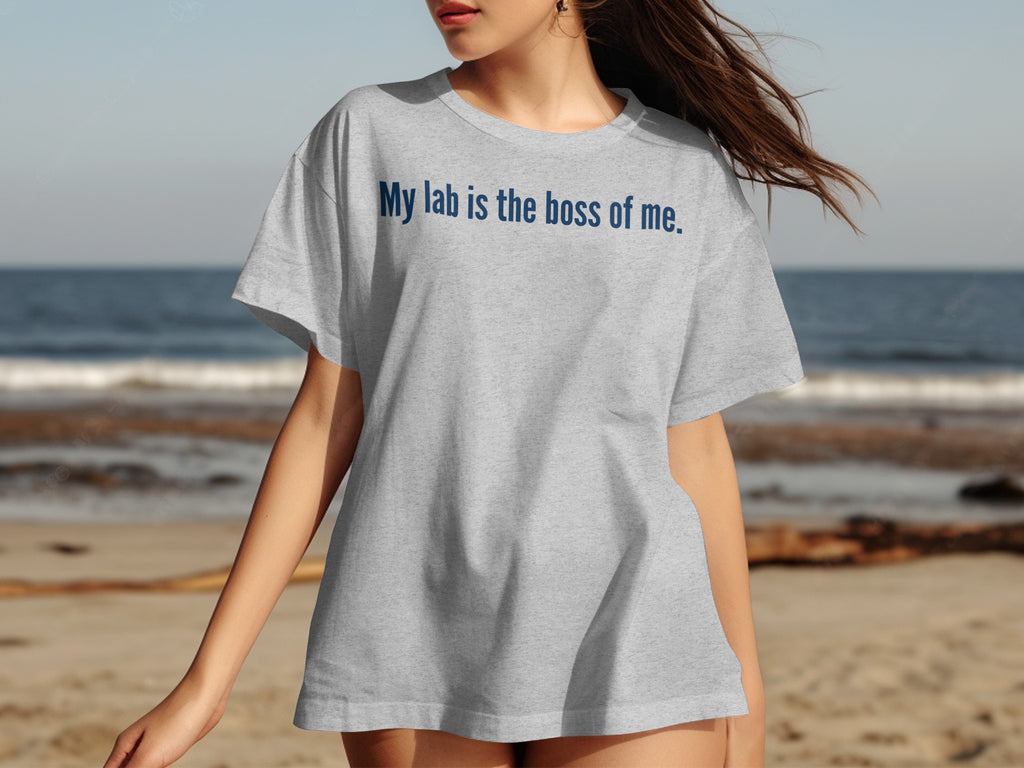 My lab is the boss of me funny statement t-shirt