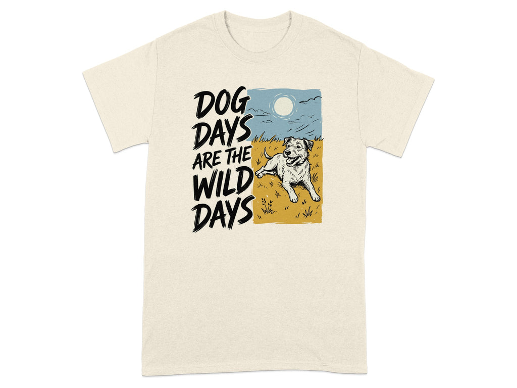 T-shirt with text "DOG DAYS ARE THE WILD DAYS" and illustration of a dog lying on grass.
