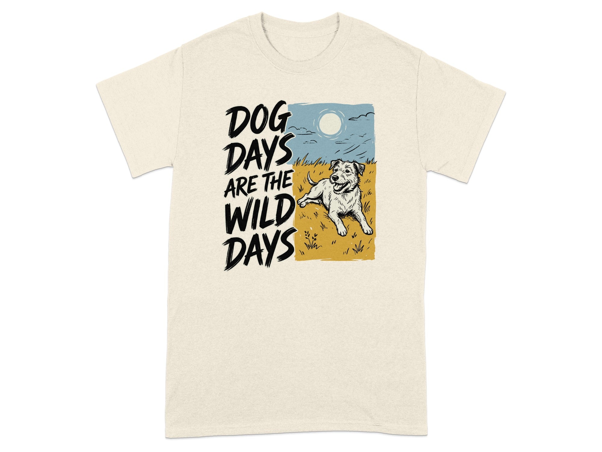 T-shirt with text "DOG DAYS ARE THE WILD DAYS" and illustration of a dog lying on grass.