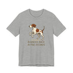 Pointer Bounces Back in Five Seconds T-shirt