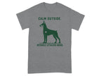 Calm Outside Doberman T-Shirt