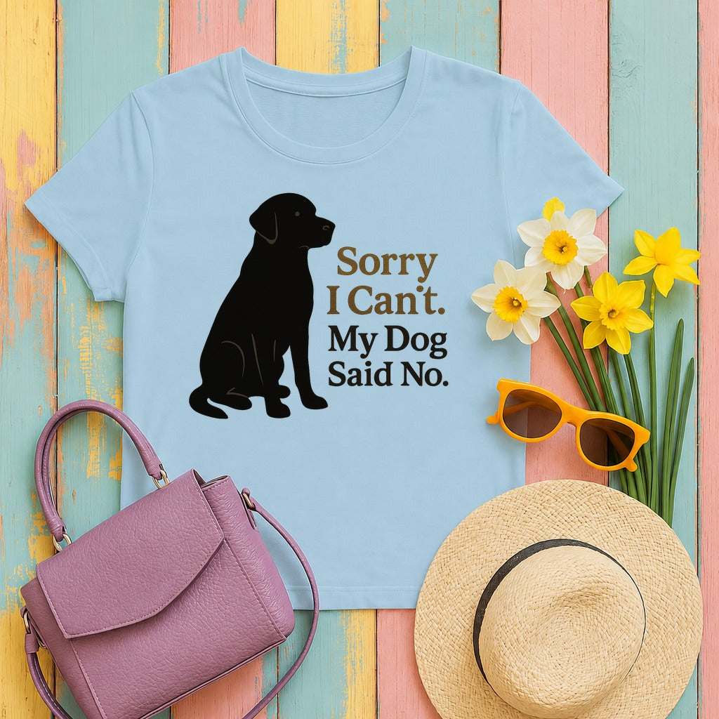 Black Lab Sorry My Dog Said No T-shirt in Light Blue