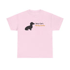 Sorry I Cant Dachshund Lover T-Shirt