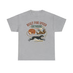 Built For Speed Greyhound T-shirt