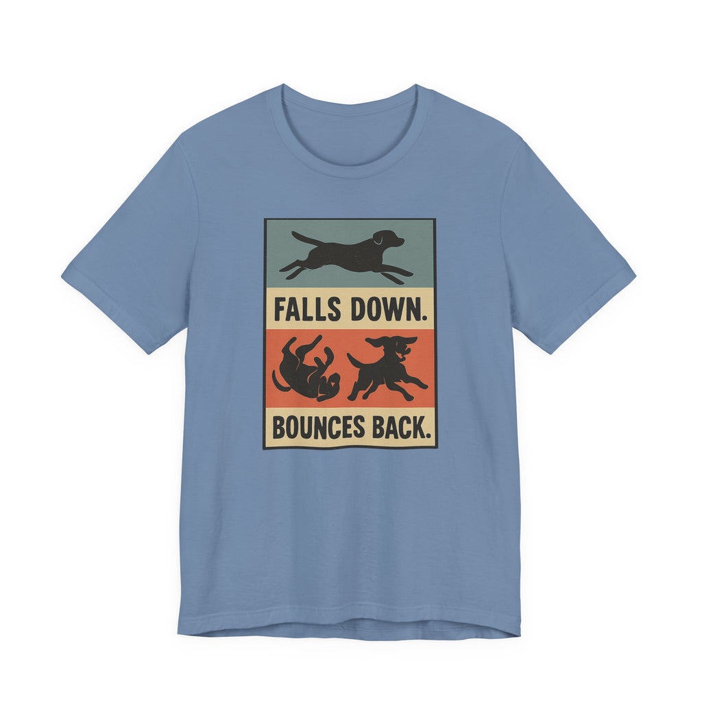 Chocolate Lab Falls Down Bounces Back Tee