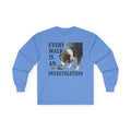 Every Walk Is An Investigation Australian Shepherd Long Sleeve Tee in Carolina Blue