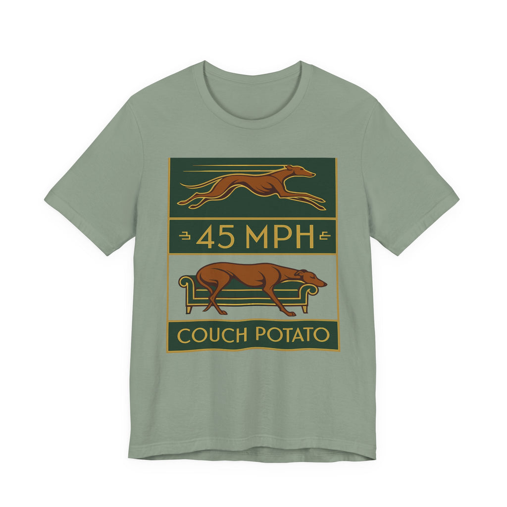 Greyhound 45 MPH Couch Potato Tee