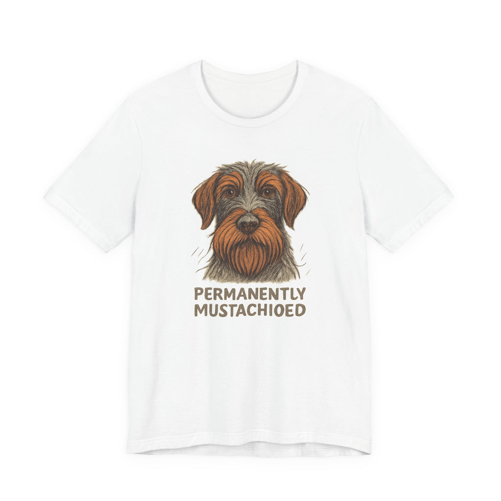 Wirehaired Pointing Griffon Permanently Mustachioed Tee