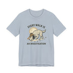 English Setter Every Walk Is an Investigation Tee