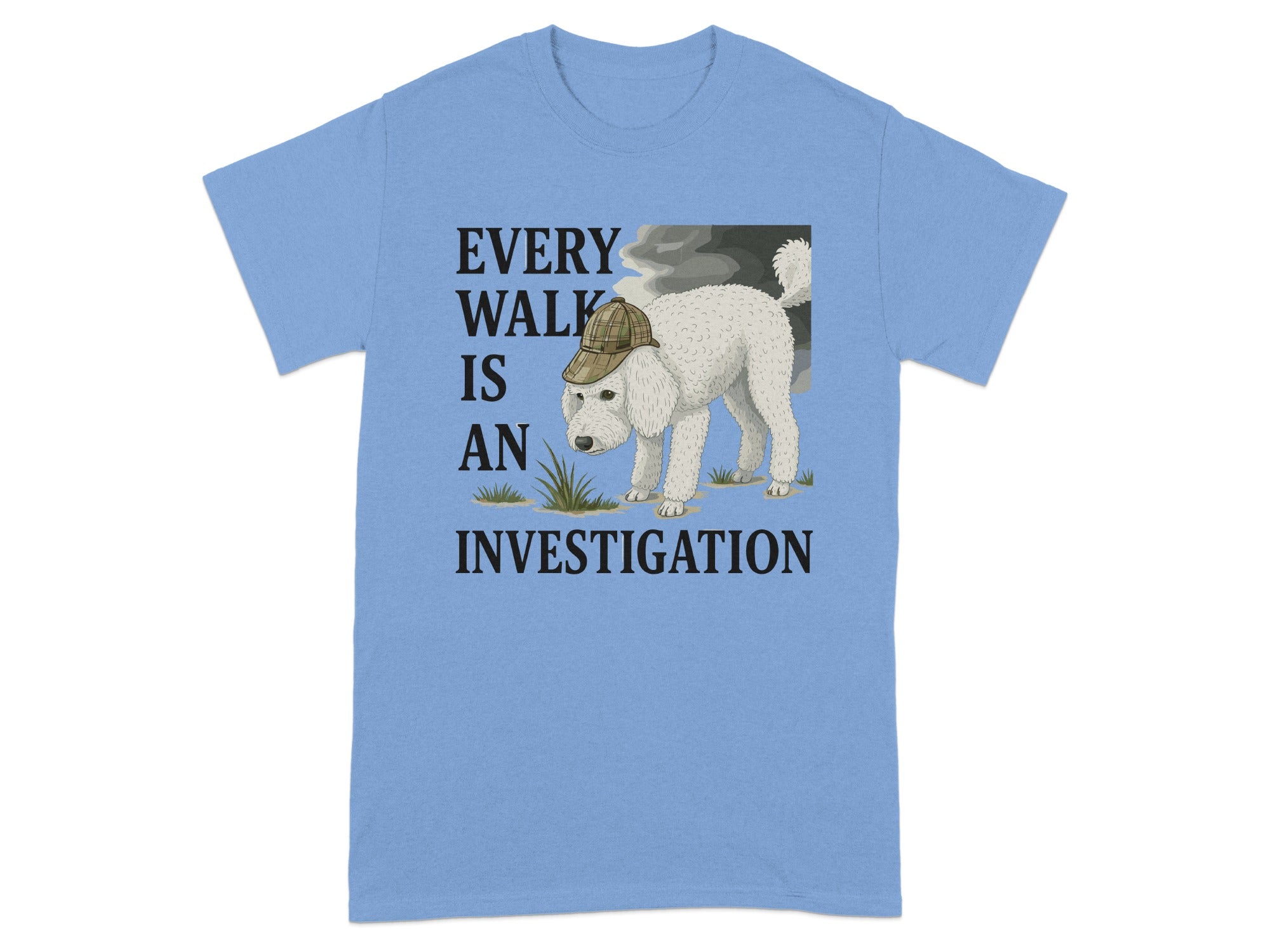 Every Walk Is An Investigation Shirt
