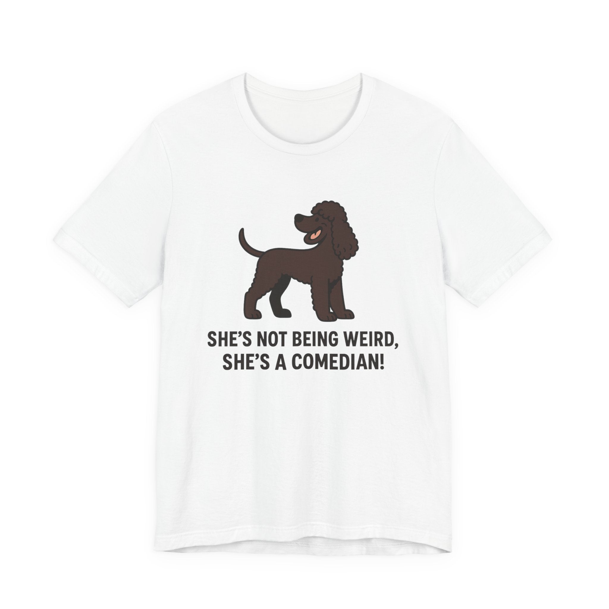 Irish Water Spaniel She's A Comedian Tee