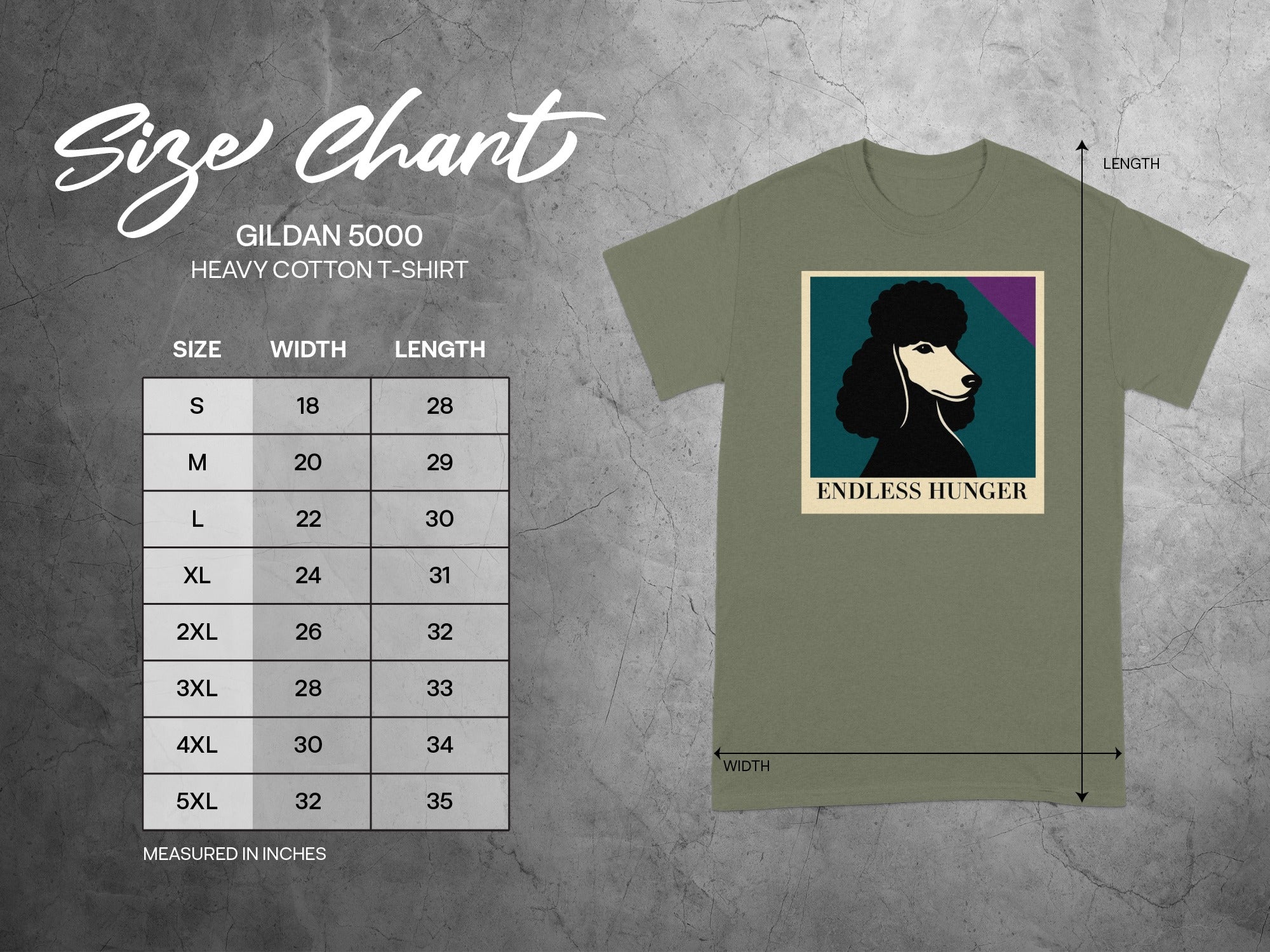 Gildan 5000 heavy cotton t-shirt size chart with poodle graphic and text "ENDLESS HUNGER".