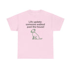 Life Update Reactive Dog Graphic T-Shirt