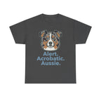 Alert. Acrobatic. Aussie. Graphic T-shirt