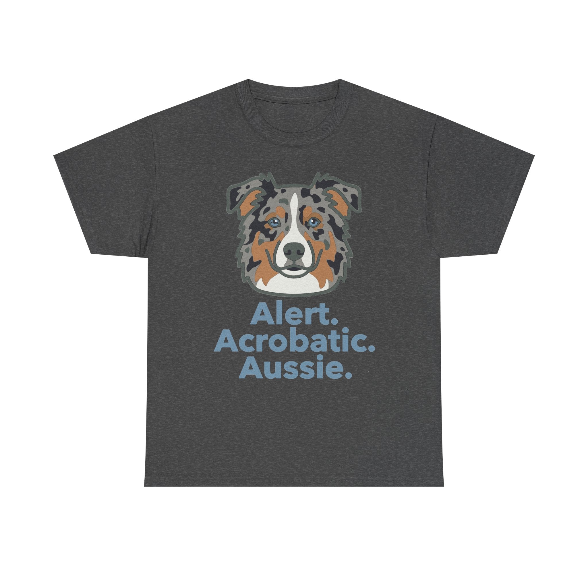 Alert. Acrobatic. Aussie. Graphic T-shirt