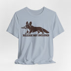 Release Not Included Corgi T-Shirt