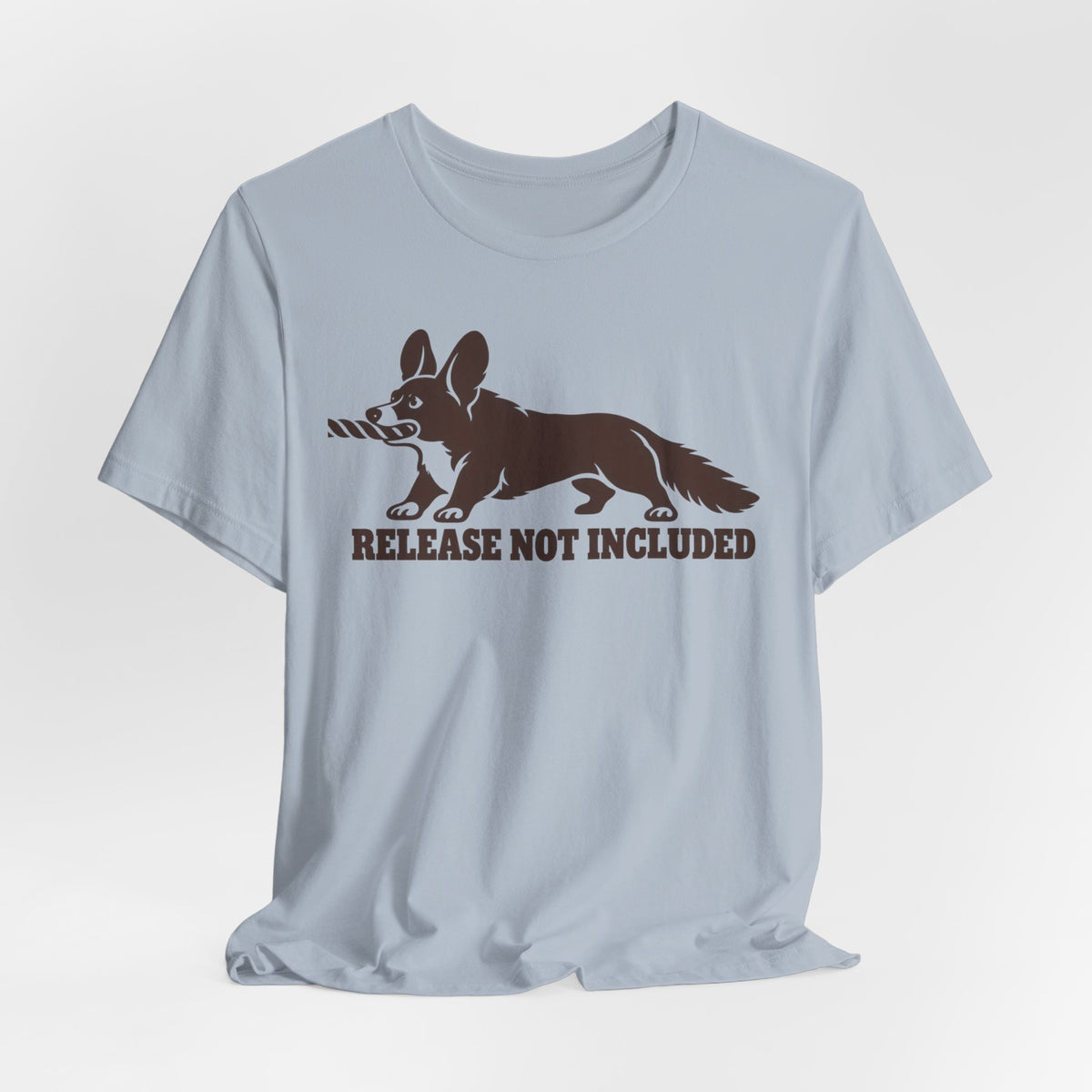 Release Not Included Corgi T-Shirt