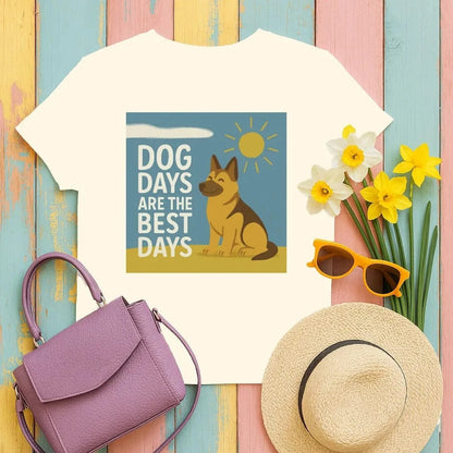Dog Days Are the Best Days German Shepherd T-Shirt T-shirt