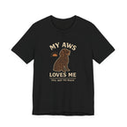 American Water Spaniel My AWS Loves Me You Not So Much Tee
