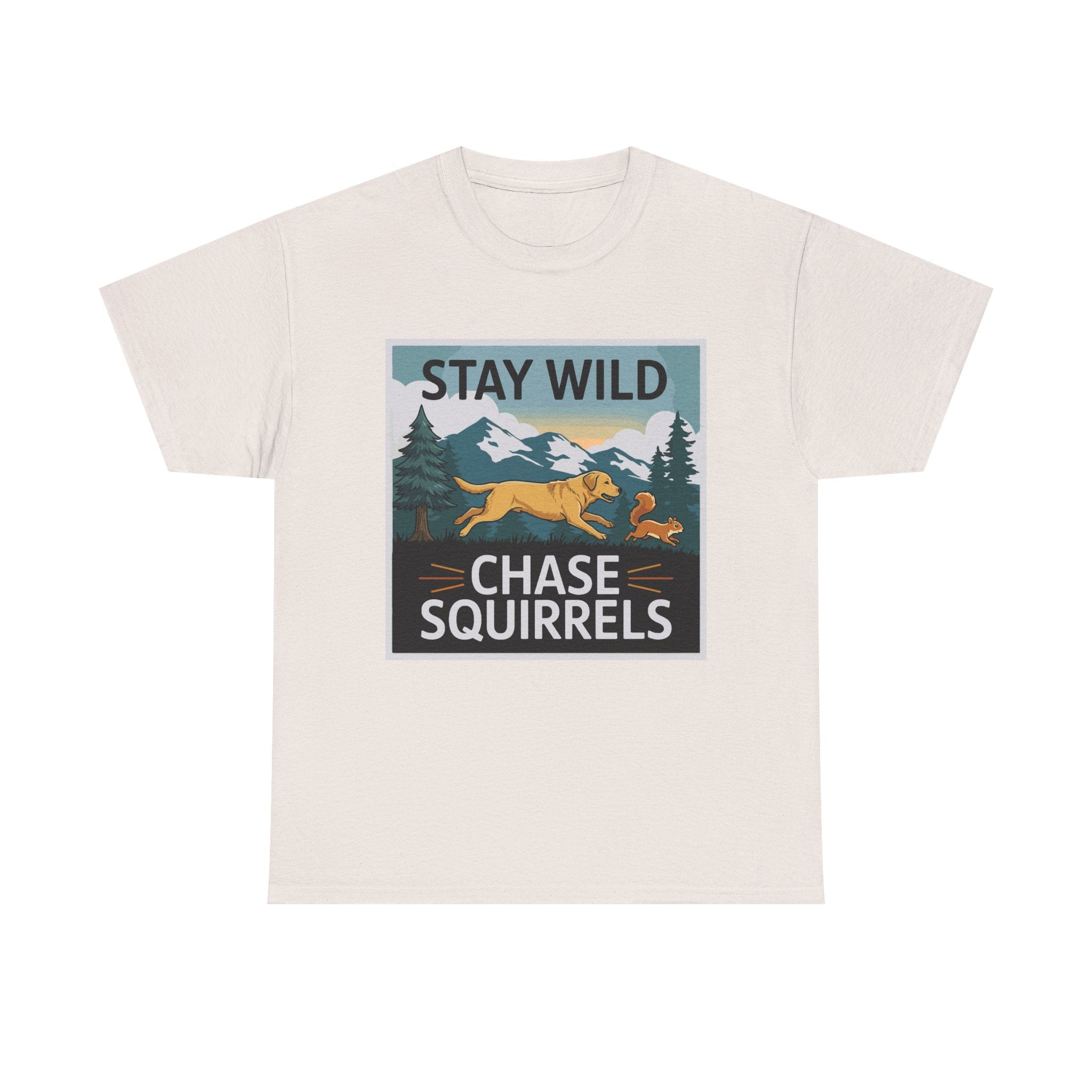 Stay Wild Chase Squirrels Yellow Lab T-Shirts