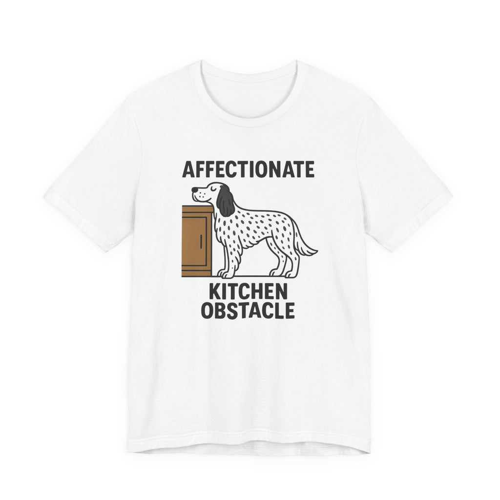 English Setter Affectionate Kitchen Obstacle Tee