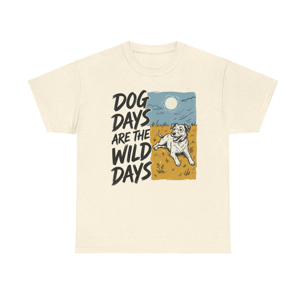 Dog Days Are Wild Days Terrier T-Shirt