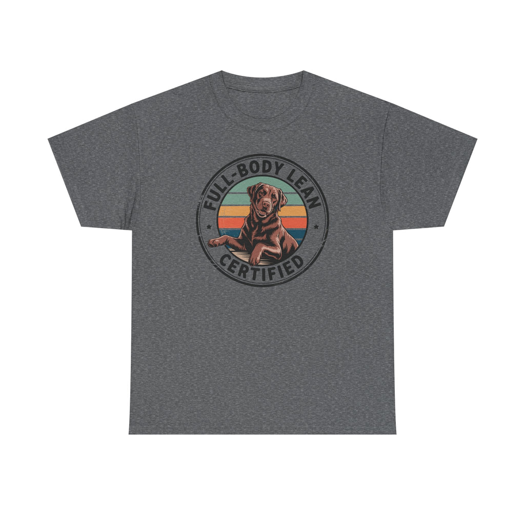 Full Body Lean Certified Chocolate Labrador Retriever T-Shirt