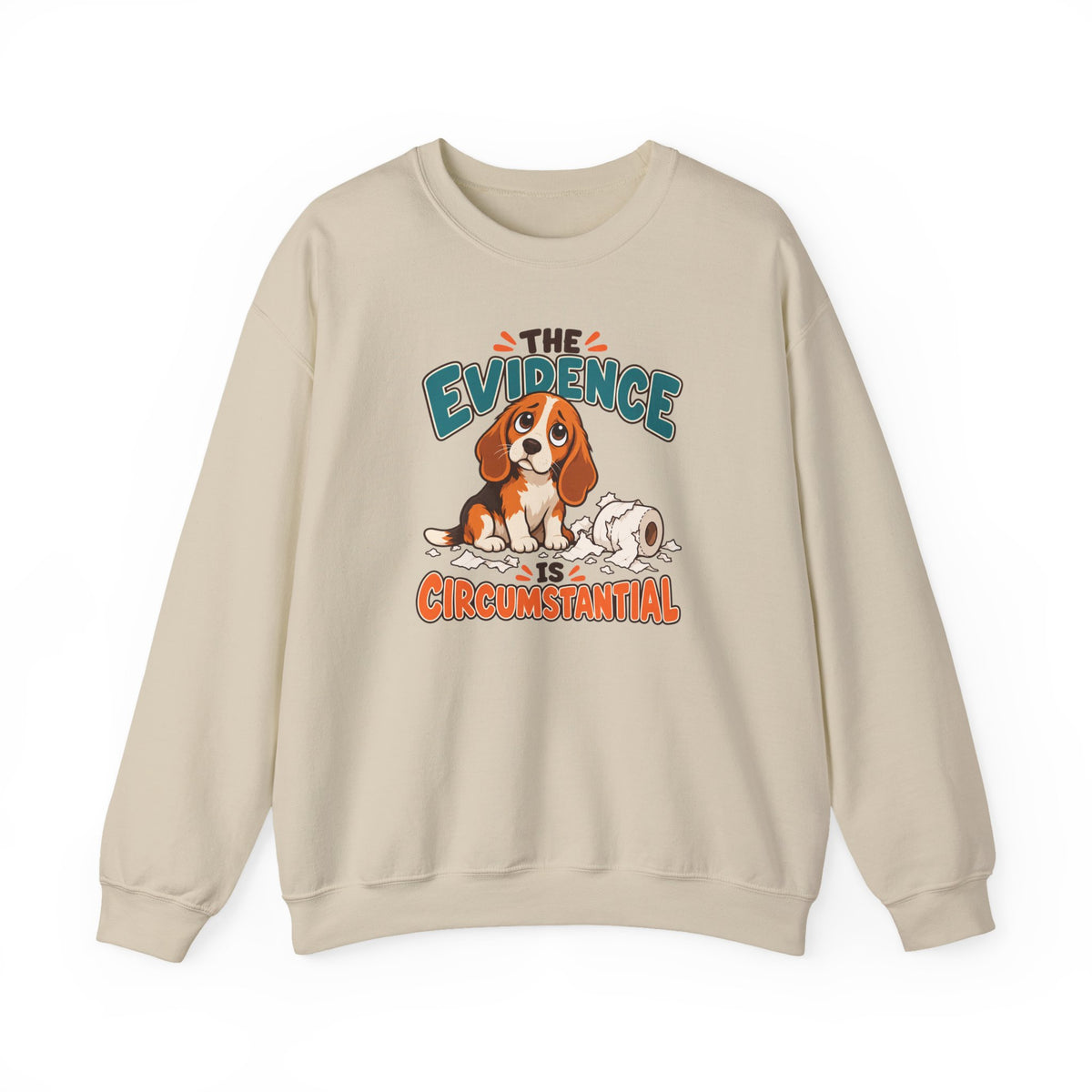 The Evidence Is Circumstantial Beagle Sweatshirt in Sand