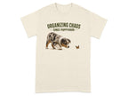 Cream t-shirt with "ORGANIZING CHAOS SINCE PUPPYHOOD" and a puppy chasing a butterfly.