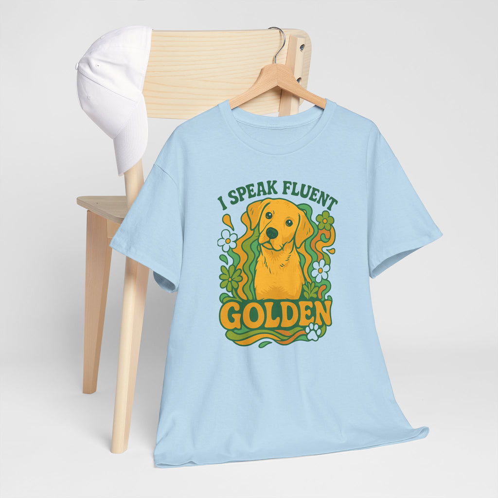 Golden Retriever T-Shirt - I Speak Fluent Golden