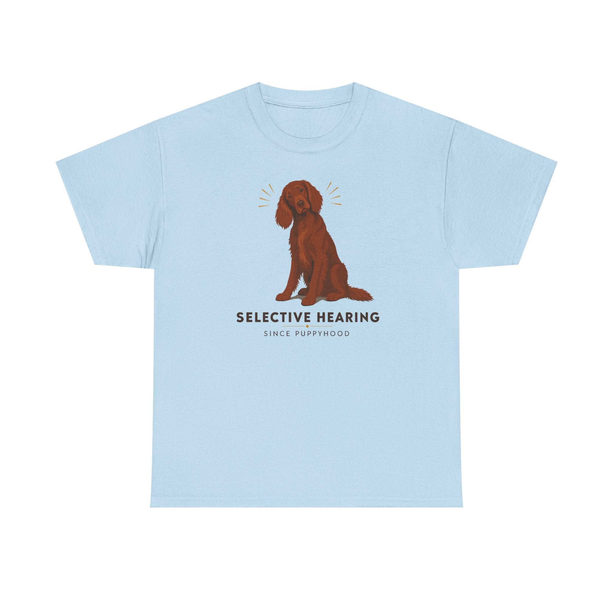 Selective Hearing Irish Setter T-Shirt