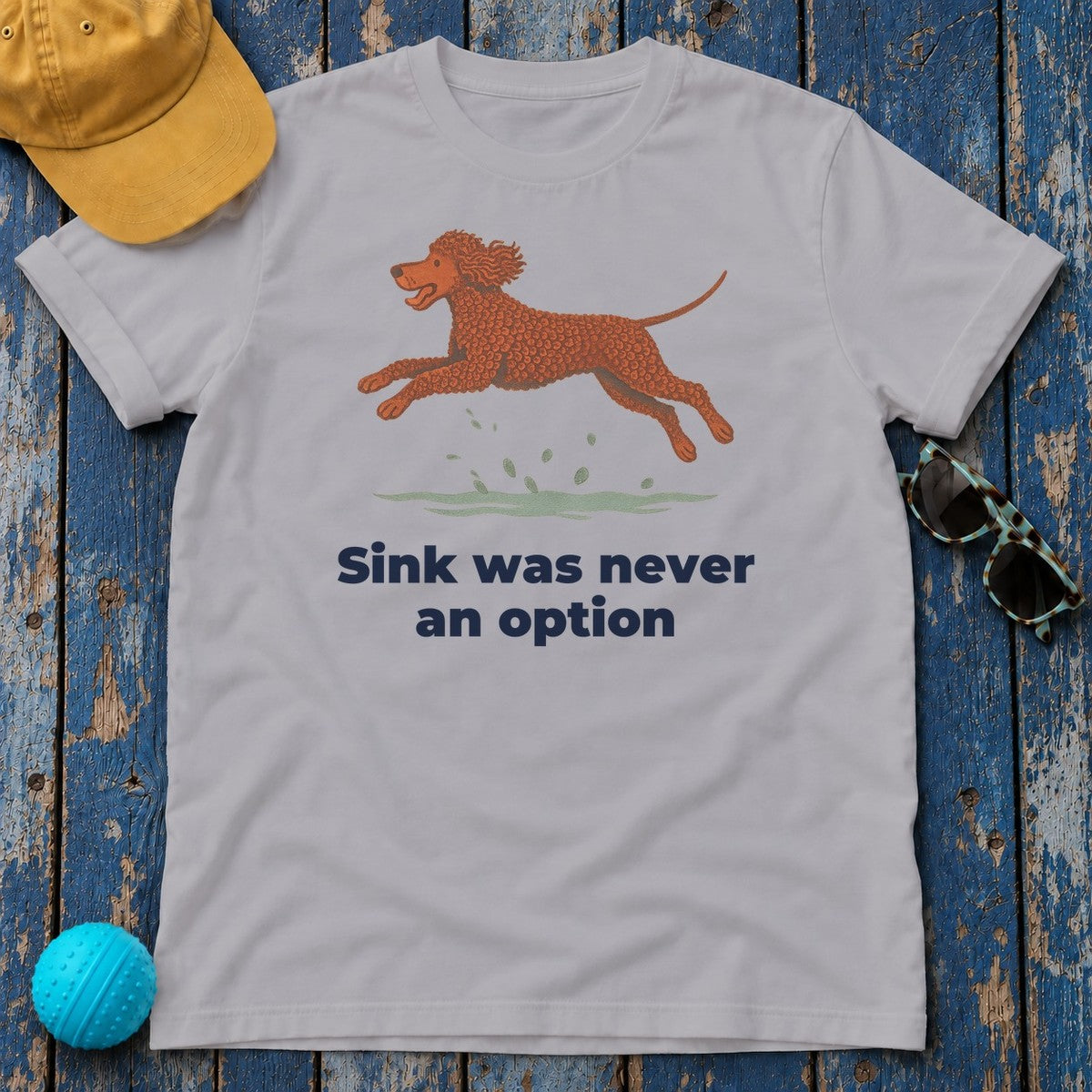 Irish Water Spaniel Sink Was Never An Option Tee in Athletic Heather