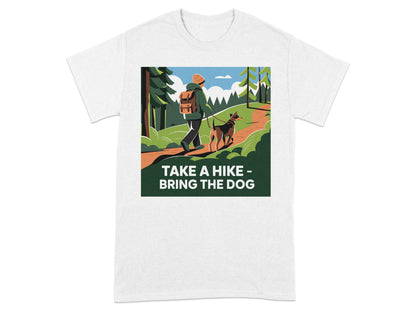 Take a Hike Bring the Dog graphic t-shirt product