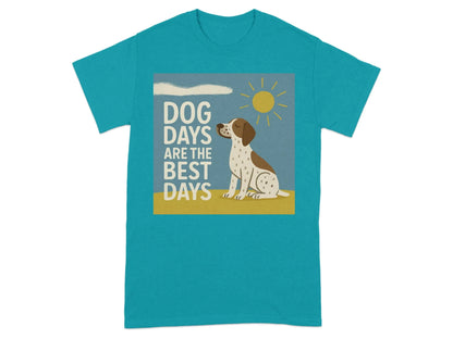 Dog Days Are the Best Days German Shorthaired Pointer T-Shirt Tropical Blue T-shirt