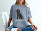 Be loyal love deeply dog silhouette graphic t-shirt
