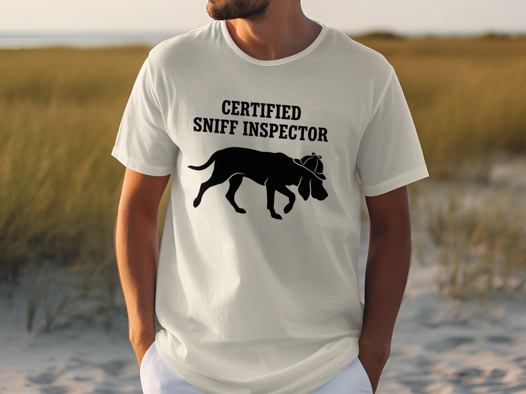 White t-shirt with "Certified Sniff Inspector" and a dog graphic.