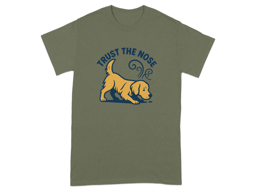 Green t-shirt with a yellow dog illustration and the text "Trust the Nose".