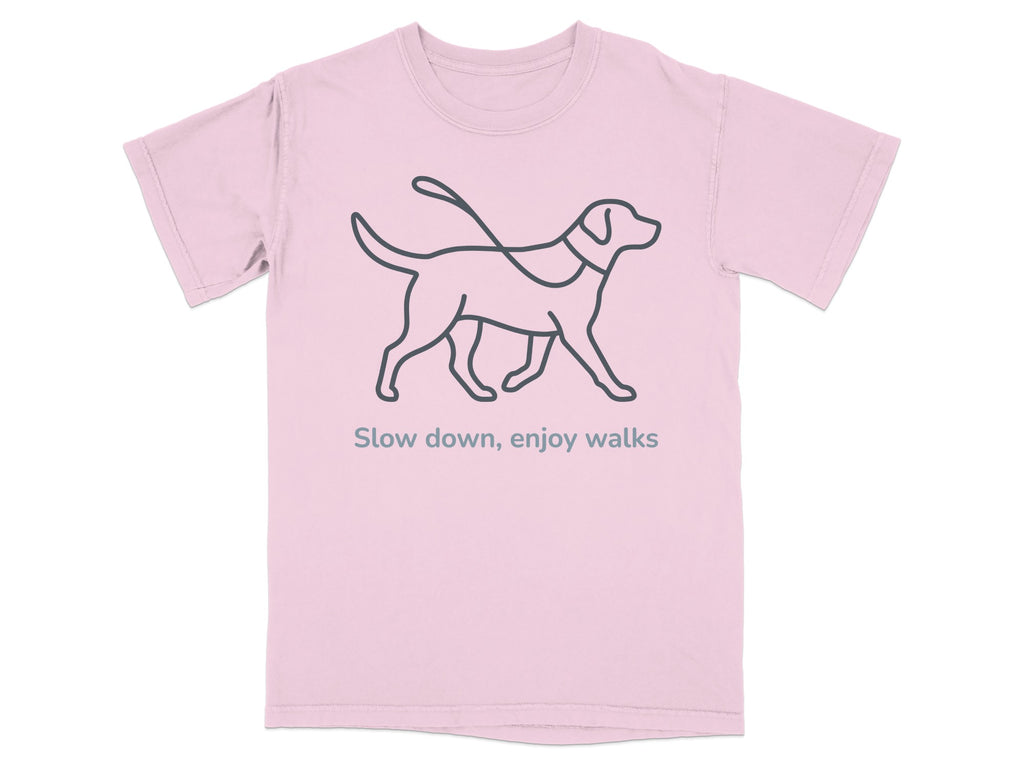 Slow Down Enjoy Walks Graphic Dog Walking T-Shirt