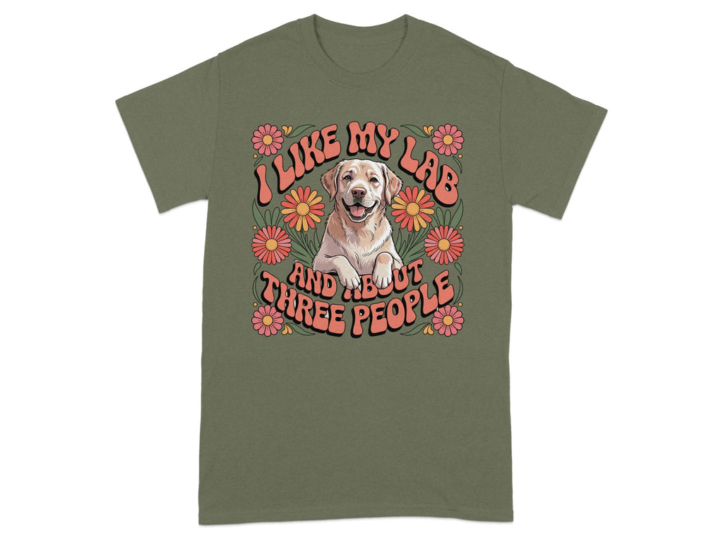 I Like My Lab And About Three People T-shirt product