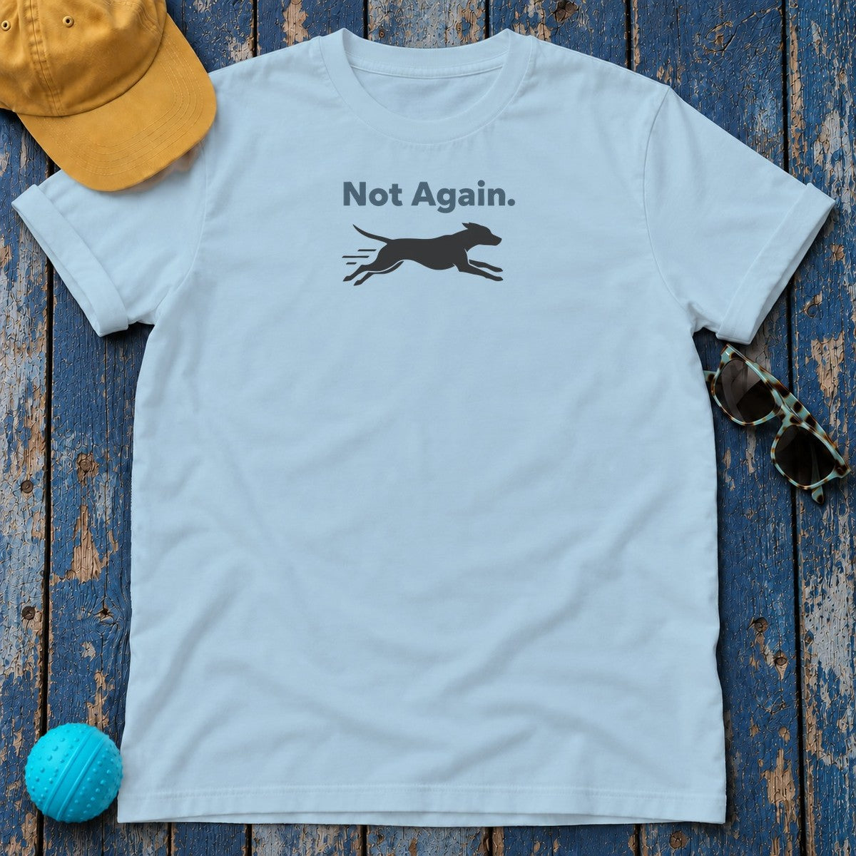 Not Again Running Dog Silhouette Humor Statement T-Shirt in Light Blue
