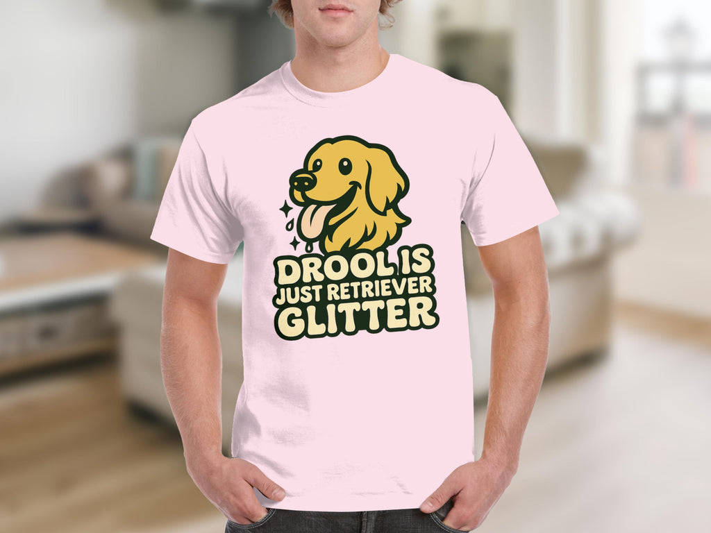 Drool is Just Retriever Glitter Funny Dog T-shirt