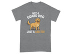 Grey t-shirt with "NOT A GUARD DOG JUST A GREETER" and golden retriever graphic.