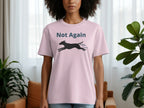 Not Again Dog Running Print on Light Pink Shirt