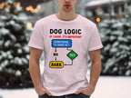 Dog Logic Funny Slogan Design Men Women's T-Shirt product