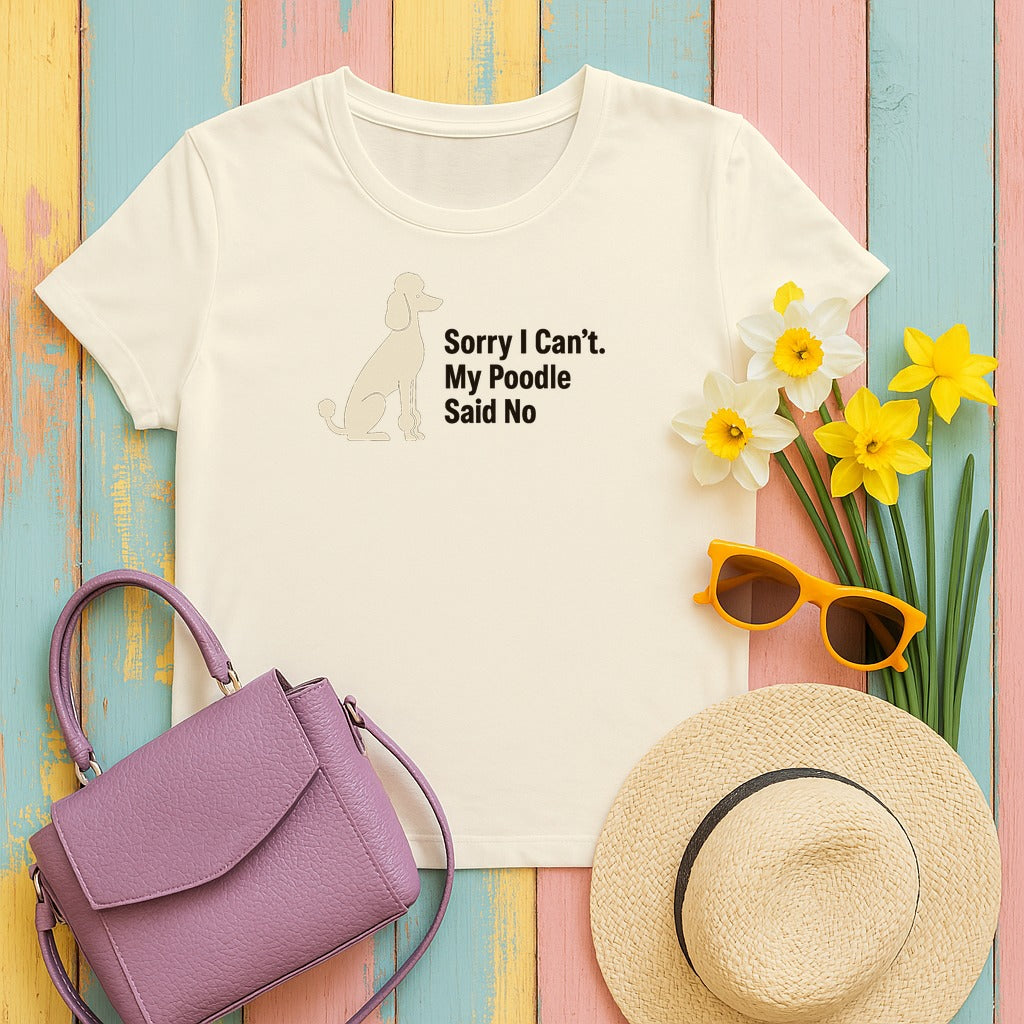 Poodle's Directive: "Said No" Premium T-Shirt in Natural