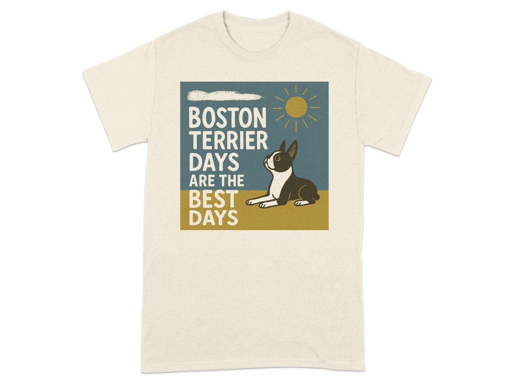Boston Terrier sitting under a sunny sky with text "Boston Terrier Days Are the Best Days".