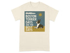 Boston Terrier sitting under a sunny sky with text "Boston Terrier Days Are the Best Days".