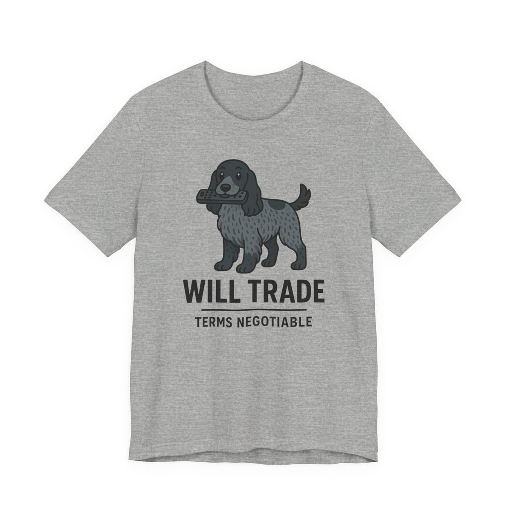 English Cocker Will Trade Tee